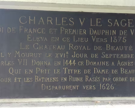 041 Ici s’élevait le Château royal de Beauté, construit sous Charles V et détruit sous Louis XIII